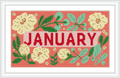 The design features the bold word 'JANUARY' in red, surrounded by yellow flowers and green leaves on a pink background.
