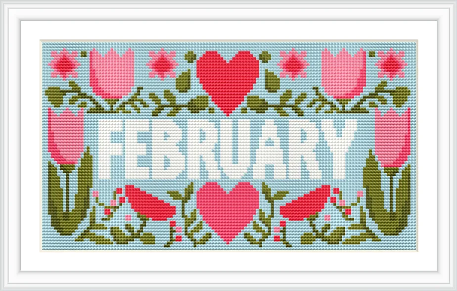 The image shows a cross stitch pattern with the word 'February' in bold letters, surrounded by hearts and tulip flowers arranged symmetrically. The background is light blue with green leaves adorning the scene.