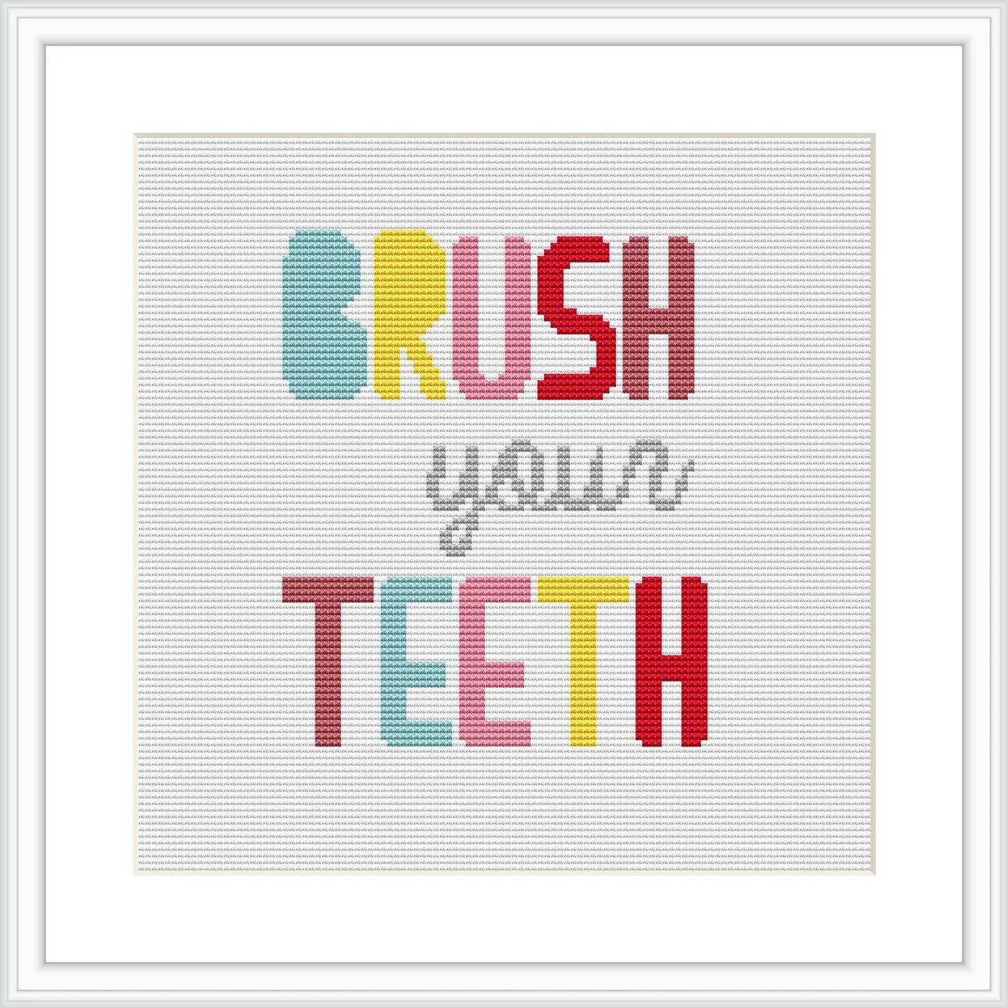 The cross stitch pattern features the phrase 'BRUSH your TEETH' with each word displayed in a different bold, block font color. The words are centrally aligned and set against a white or light background, within a square frame.