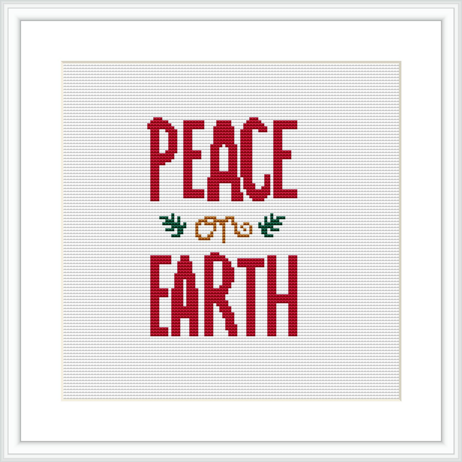 The image shows a cross stitch pattern featuring the words 'PEACE ON EARTH' in capitalized red letters with green embellishments, framed in a simple white border on a white canvas.