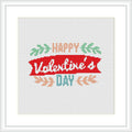 The image showcases a square cross-stitch pattern featuring a stylized banner with the text 'Happy Valentine's Day' surrounded by decorative elements like foliage and arrows.