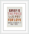 The image shows a framed cross stitch pattern with a quote attributed to Queen Elizabeth II, consisting of alphabet letters in various shades, centered within the frame.