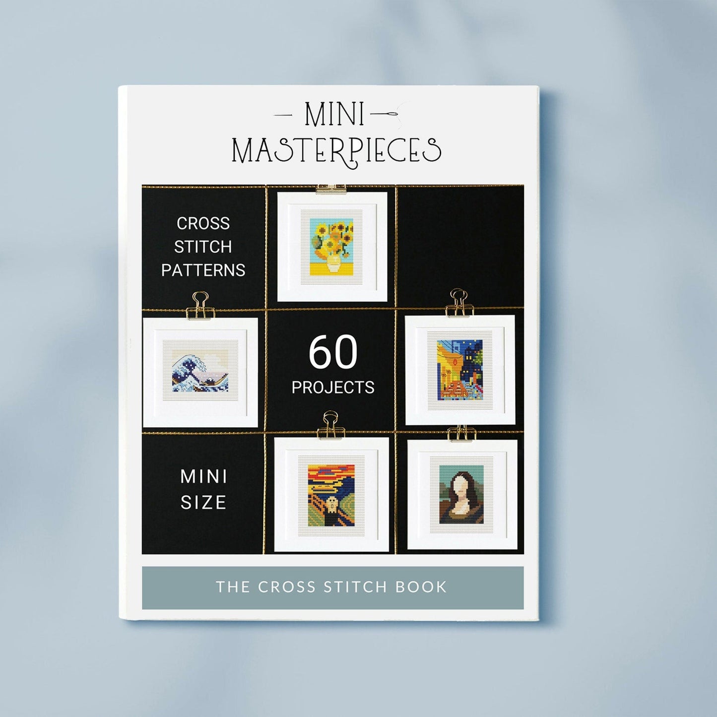 Mini Masterpieces - The Cross Stitch Book